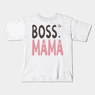 Boss Mama Kids T-Shirt